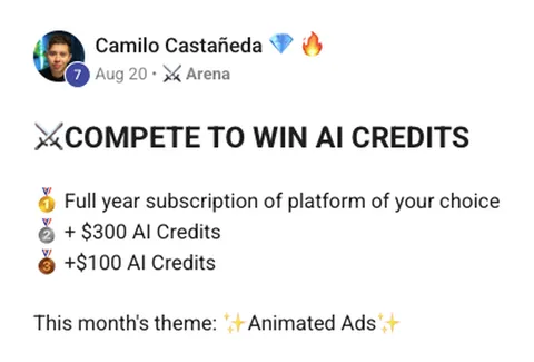 Camilo’s Ad Games #1 post, Aug 20: compete to win AI credits, the three prizes, this month’s theme is animated ads