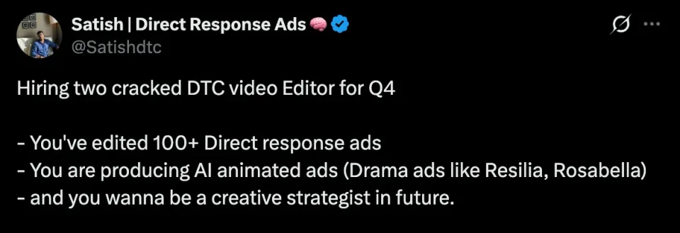 Satish on X, September 7, 2026: an agency hiring editors who can make this kind of ad